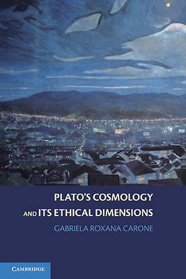 Picture of Plato's Cosmology and Its Ethical Dimensions
