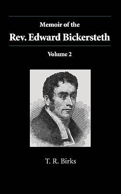 Picture of Memoir of the Rev. Edward Bickersteth