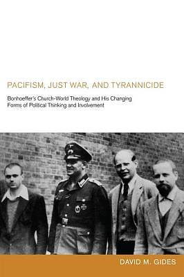 Picture of Pacifism, Just War, and Tyrannicide [ePub Ebook]