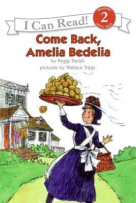 Picture of Come Back, Amelia Bedelia