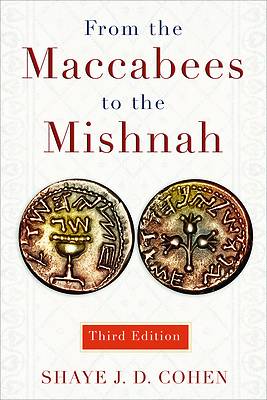 Picture of From the Maccabees to the Mishnah, Third Edition