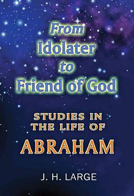 Picture of From Idolater to Friend of God