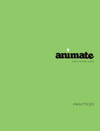 Picture of Animate Practices Facilitator Guide