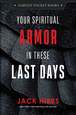 Picture of Your Spiritual Armor in These Last Days