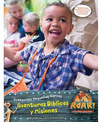 Picture of Vacation Bible School (VBS19) Roar Little Paws Preschool Bible Adventures & Missions Leader Manual (Spanish for Bilingual Edition)