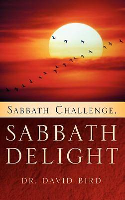 Picture of Sabbath Challenge, Sabbath Delight