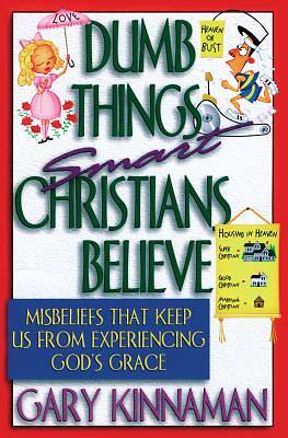 Picture of Dumb Things Smart Christians Believe [ePub Ebook]