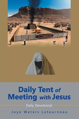 Picture of Daily Tent of Meeting with Jesus