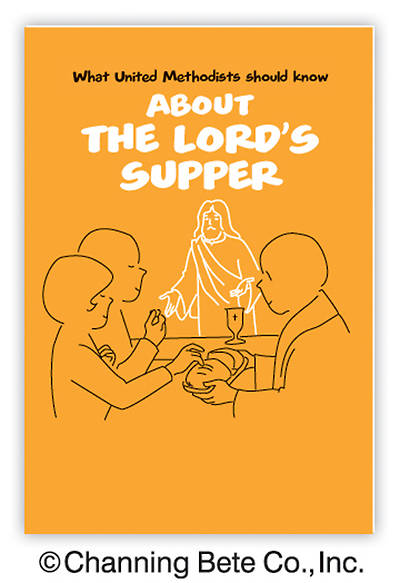 Picture of What United Methodists Should Know About The Lord's Supper
