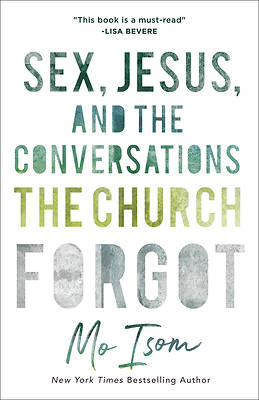 Picture of Sex, Jesus, and the Conversations the Church Forgot