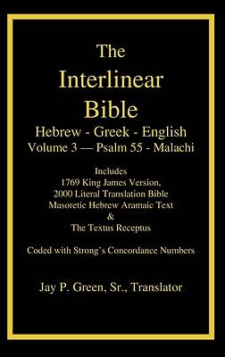 Picture of Interlinear Hebrew Greek English Bible, Volume 3 of 4 Volume Set, Psalm 55 - Malachi
