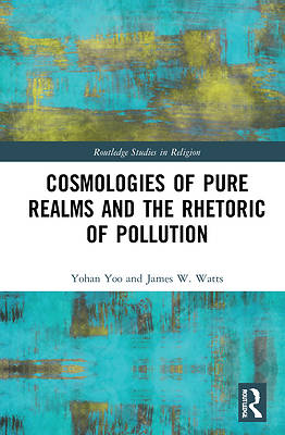 Picture of Cosmologies of Pure Realms and the Rhetoric of Pollution