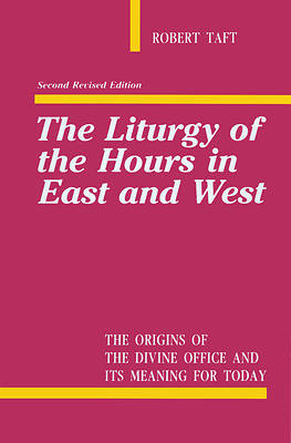 Picture of The Liturgy of the Hours in East and West