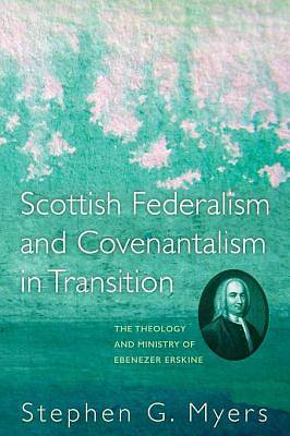 Picture of Scottish Federalism and Covenantalism in Transition [ePub Ebook]