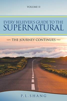 Picture of Every Believer's Guide to the Supernatural