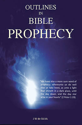 Picture of Outlines in Bible Prophecy