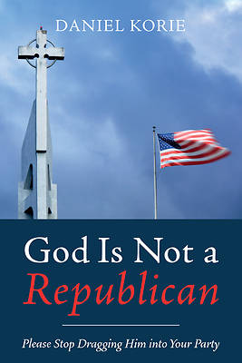 Picture of God Is Not a Republican
