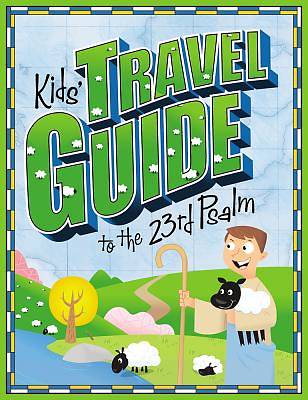 Picture of Kids' Travel Guide to the 23rd Psalm