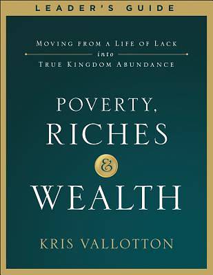 Picture of Poverty, Riches and Wealth Leader's Guide