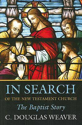 Picture of In Search of the New Testament Church