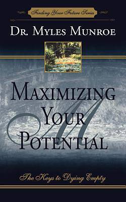 Picture of Maximizing Your Potential