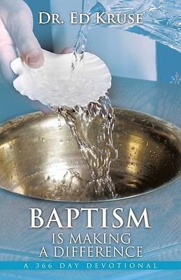 Picture of Baptism Is Making a Difference