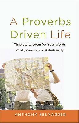 Picture of The Proverbs Driven Life