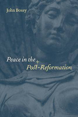 Picture of Peace in the Post-Reformation