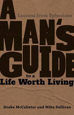 Picture of Man's Guide to a Life Worth Living [ePub Ebook]