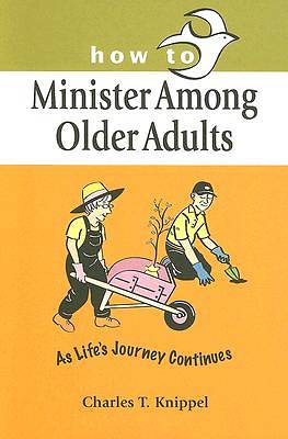 Picture of How to Minister Among Older Adults