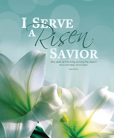 Picture of I Serve a Risen Savior  Easter Legal Bulletin