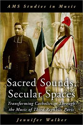 Picture of Sacred Sounds, Secular Spaces