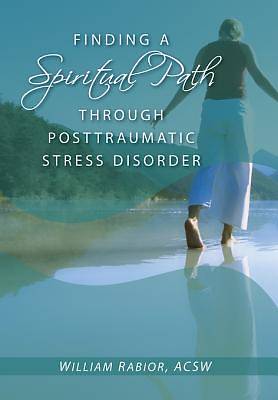 Picture of Finding a Spiritual Path Through Posttraumatic Stress Disorder [ePub Ebook]