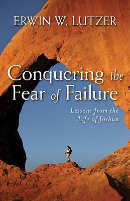 Picture of Conquering the Fear of Failure