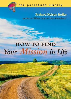 Picture of How to Find Your Mission in Life