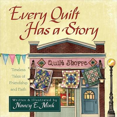 Picture of Every Quilt Has a Story