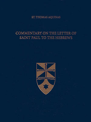 Picture of Commentary on the Letter of Saint Paul to the Hebrews (Latin-English Edition)