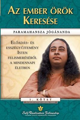 Picture of Az ember örök Keresése (Man's Eternal Quest -Hungarian)