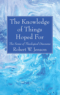 Picture of The Knowledge of Things Hoped For