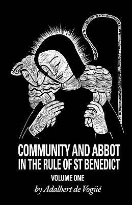 Picture of Community and Abbot in the Rule of Saint Benedict