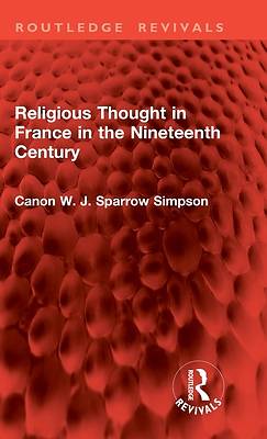 Picture of Religious Thought in France in the Nineteenth Century