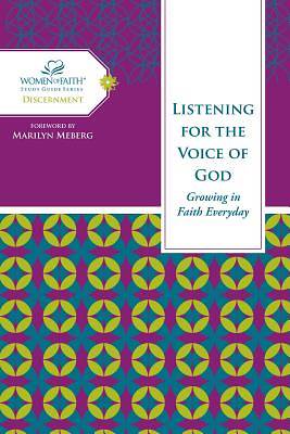 Picture of Listening for the Voice of God- Women of Faith Study Guide Series