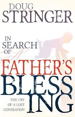 Picture of In Search of a Fathers Blessing