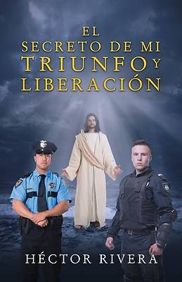 Picture of El Secreto de Mi Triunfo Y Liberación