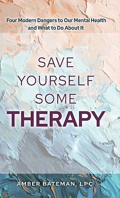 Picture of Save Yourself Some Therapy