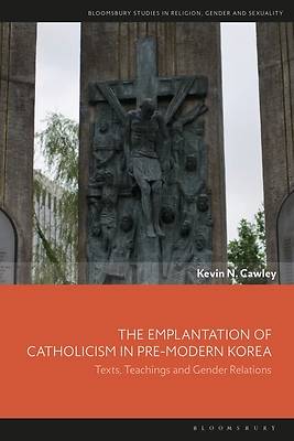 Picture of The Emplantation of Catholicism in Pre-Modern Korea