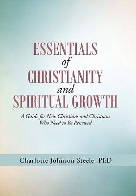 Picture of Essentials of Christianity and Spiritual Growth