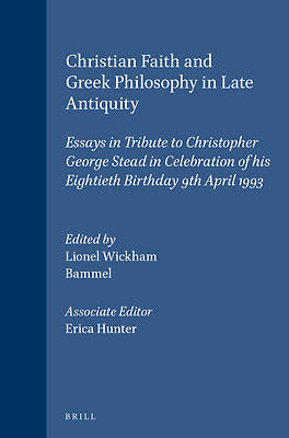 Picture of Christian Faith and Greek Philosophy in Late Antiquity