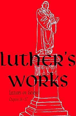 Picture of Luther's Works, Volume 6 (Genesis Chapters 31-37)
