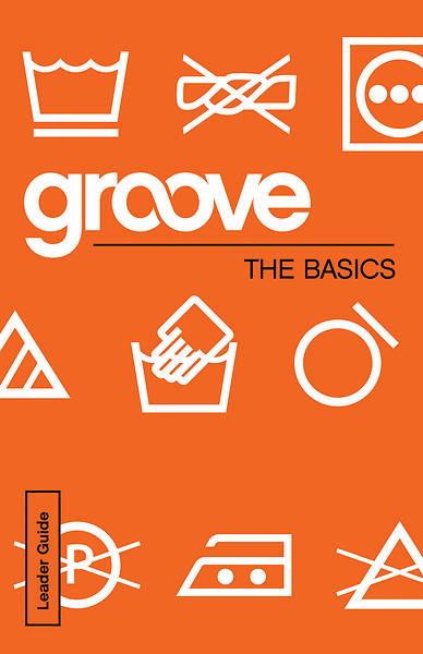 Picture of Groove: The Basics Leader Guide